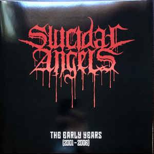 Suicidal Angels : The Early Years (2001-2006)